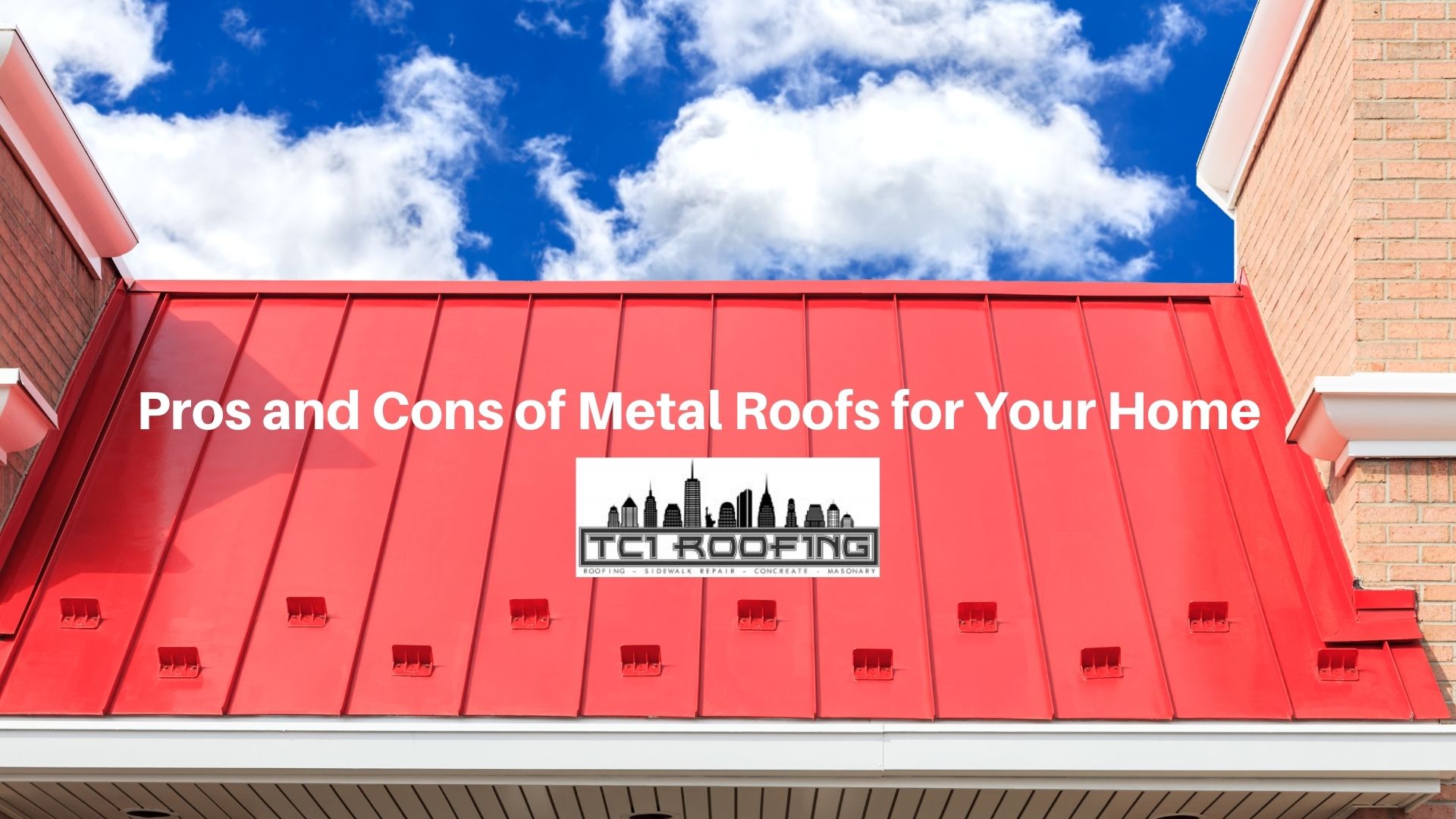 Pros And Cons Of Metal Roofs For Your Home