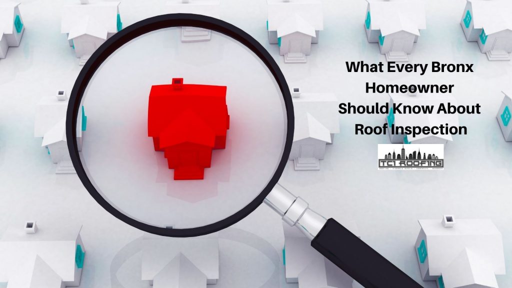 What Every Bronx Homeowner Should Know About Roof Inspection