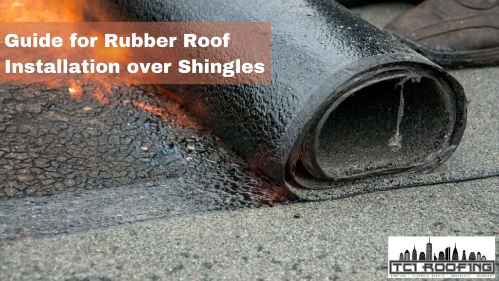 Guide for Rubber Roof Installation over Shingles