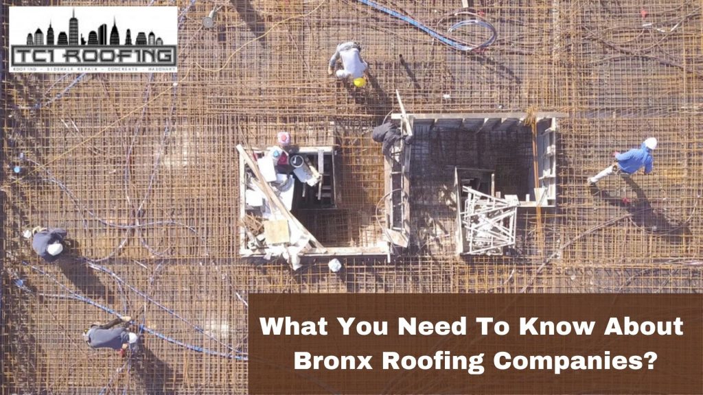 What You Need To Know About Bronx Roofing Companies