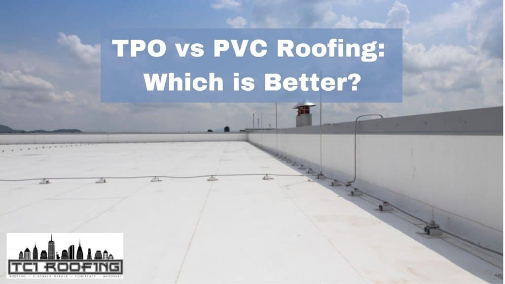 TPO vs PVC Roofing